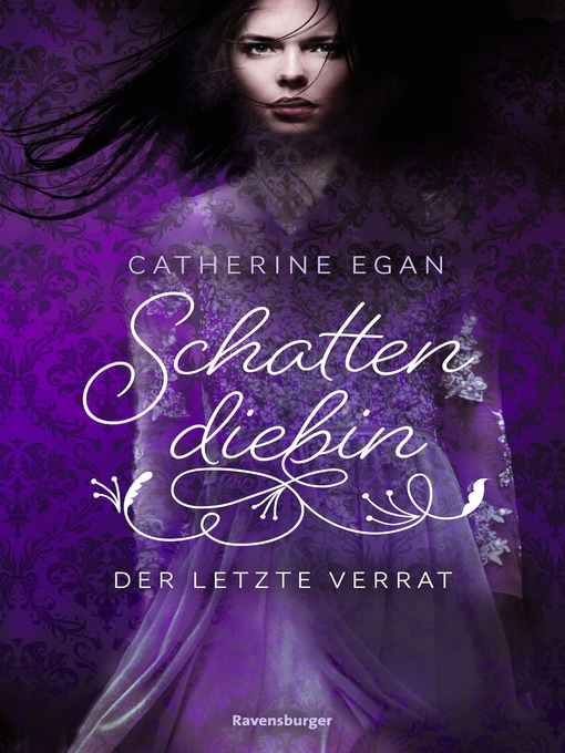 Title details for Schattendiebin, Band 3 by Catherine Egan - Available